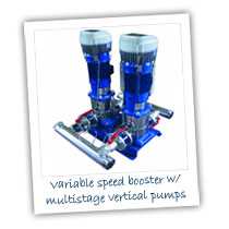 Variable Speed Booster with Multistage Verical Pumps